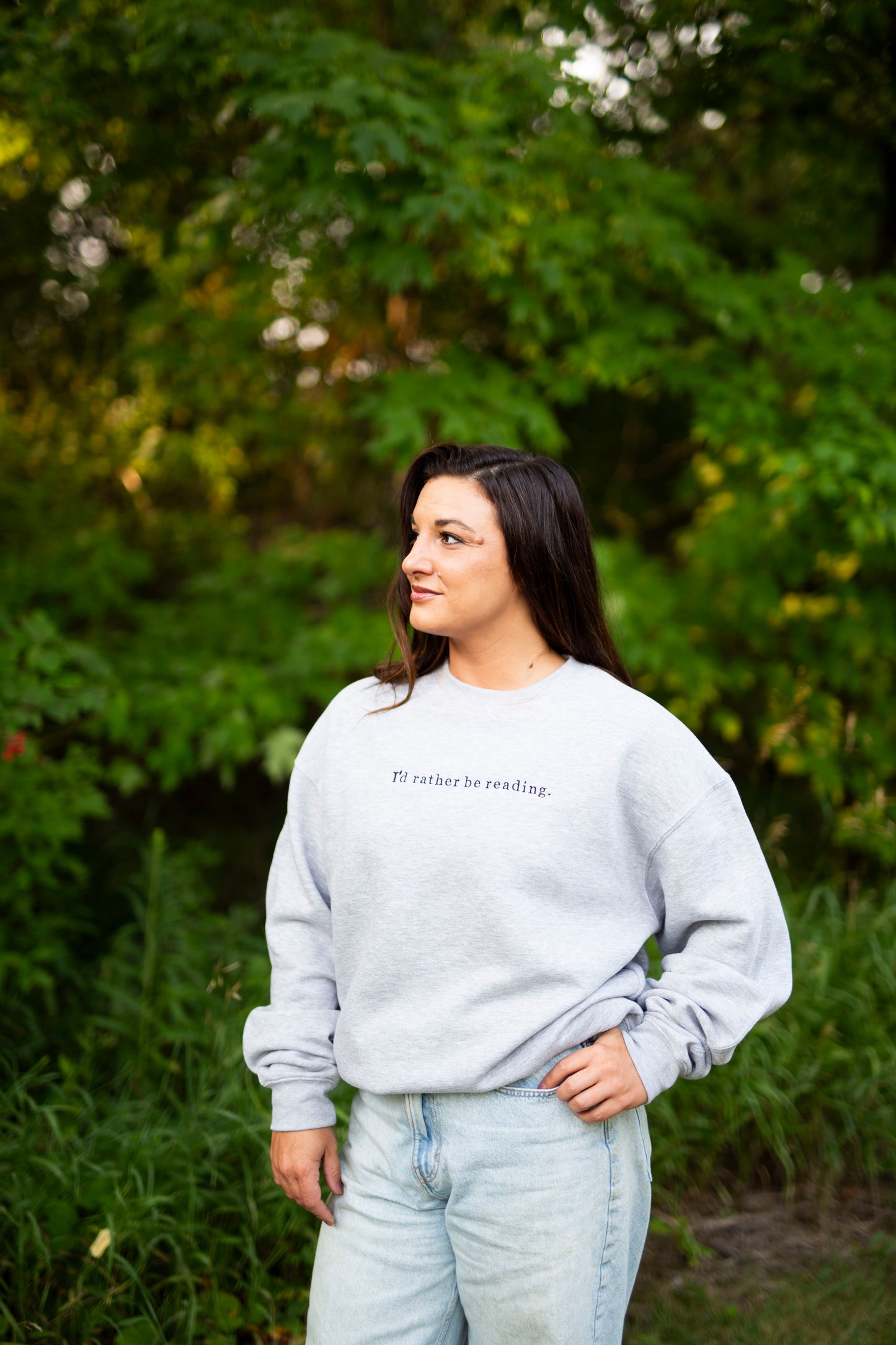 I'd rather be reading - book sweatshirt
