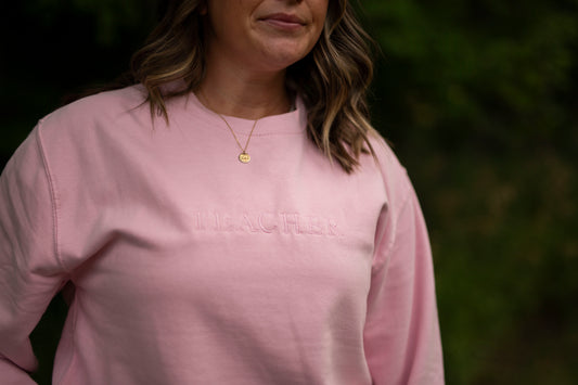 Teacher Sweatshirt -Pink