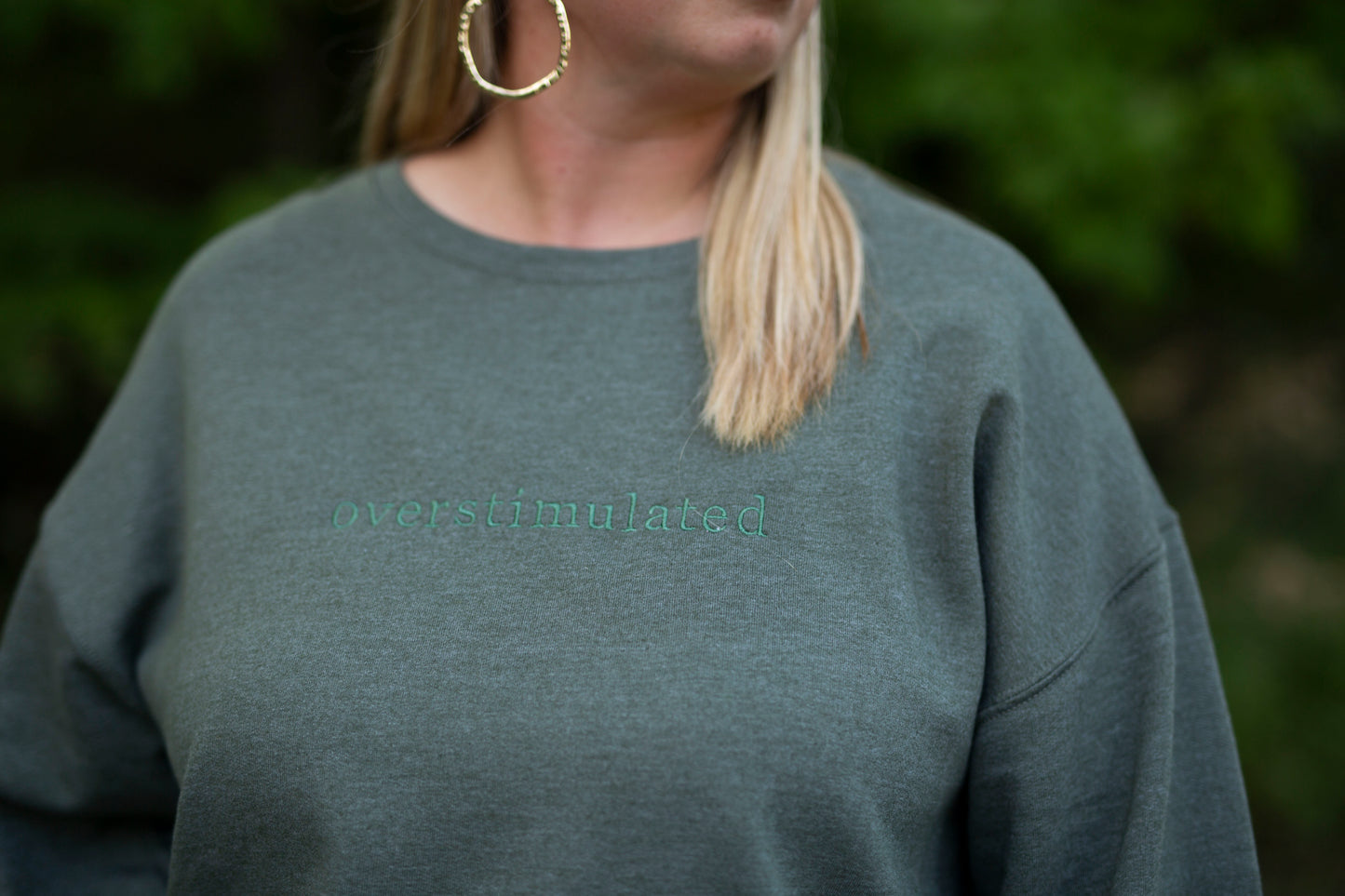 Overstimulated Sweatshirt