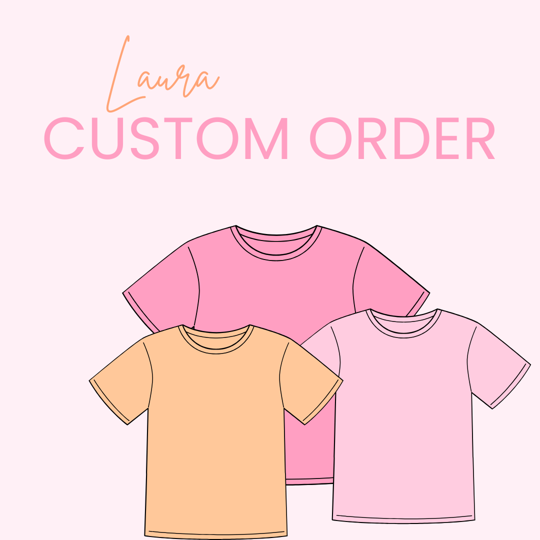 custom order - laura