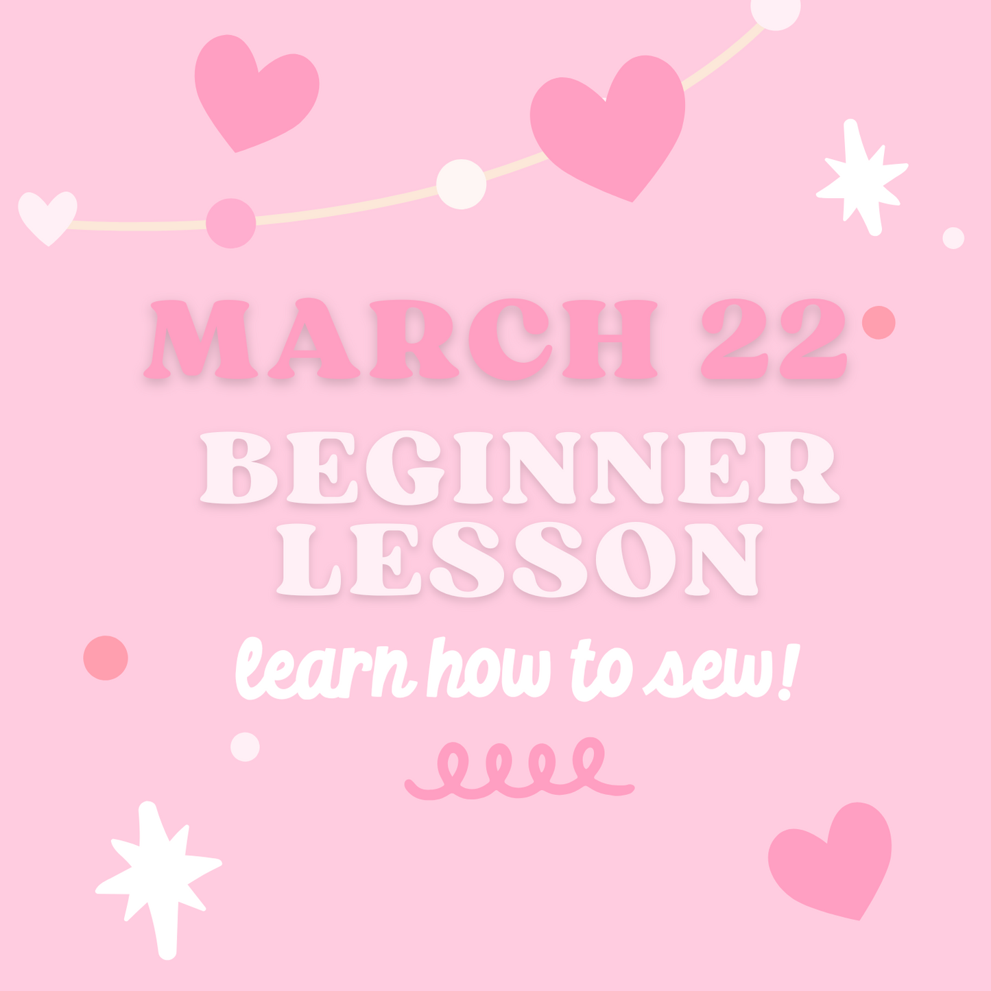 Beginner Sewing Machine Class - March 22