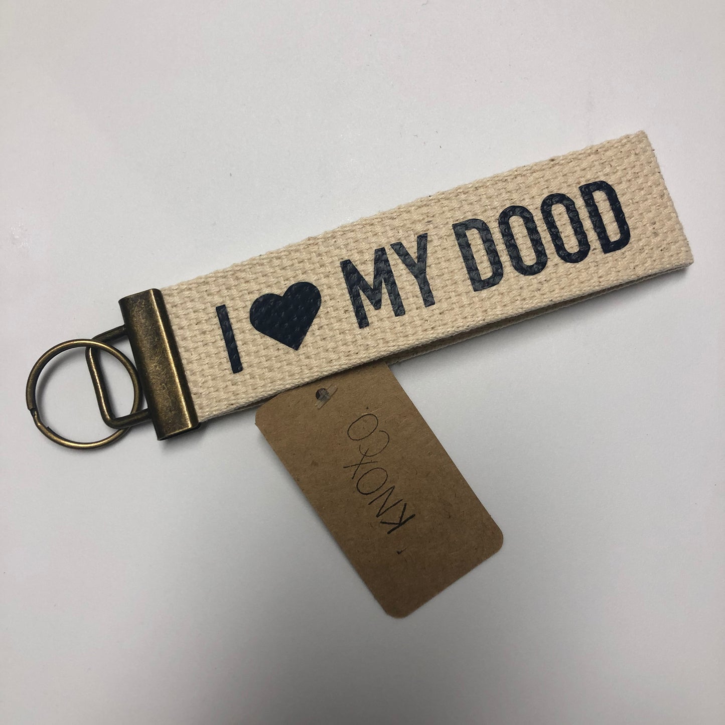 I love my Dood - Key Fob